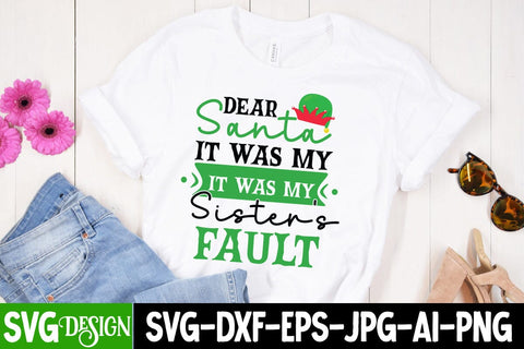 Dear Santa It Was My Sister's Fault SVG Cut File , Dear Santa It Was My Sister's Fault SVG Design, Dear Santa It Was My Sister's Fault SVG Cutting File SVG BlackCatsMedia 