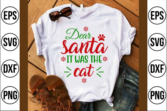 dear santa it was the cat svg SVG shah alam 