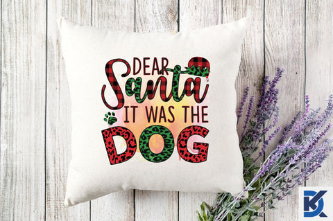 Dear santa it was the dog Sublimation Sublimation SVGista 