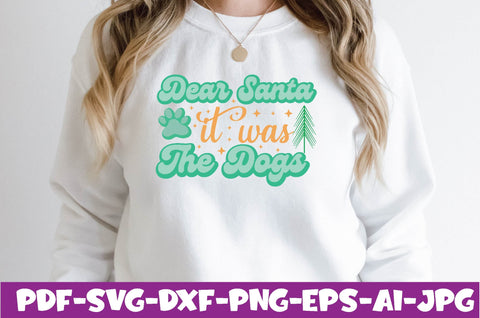 dear santa it was the dogs SVG farhad farhad 