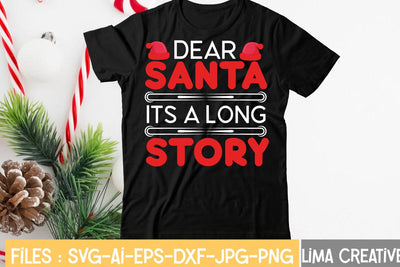 Dear Santa Its A Long Story SVG Insomnia Std 