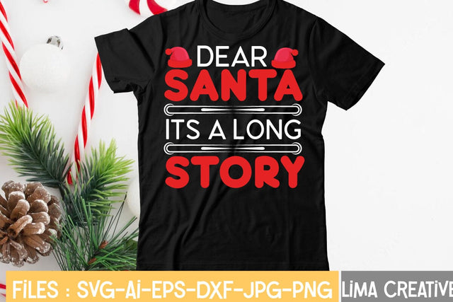 Dear Santa Its A Long Story SVG Insomnia Std 