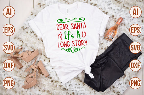 Dear Santa It's a Long Story svg SVG orpitasn 