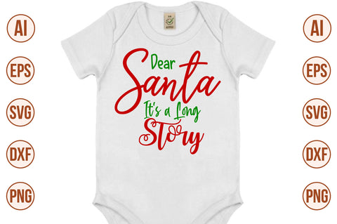 Dear Santa It's a Long Story-svg SVG orpitasn 