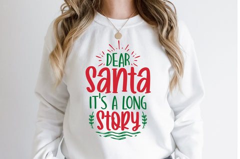 Dear Santa It's a Long Story svg SVG orpitasn 