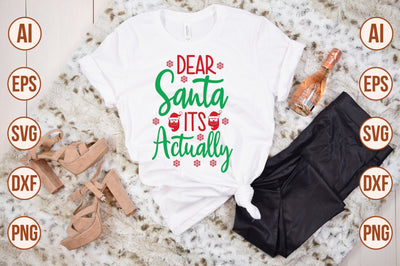 Dear Santa Its Actually SVG SVG shah alam 