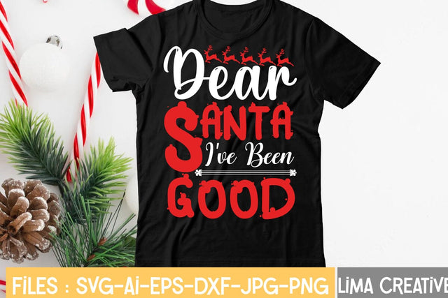 Dear Santa I've Been Good SVG Insomnia Std 
