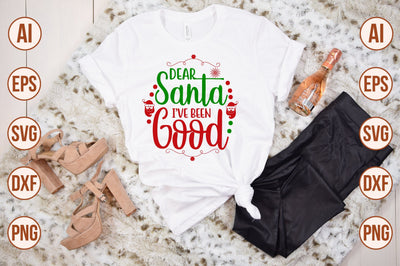 Dear Santa Ive Been Good svg SVG shah alam 