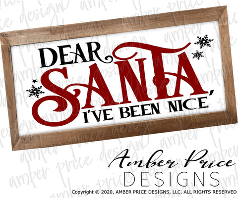 Dear Santa I've been naughty SVG / I've been nice SVG PNG DXF | Christmas SVGs | Shirt SVGs SVG Amber Price Design 