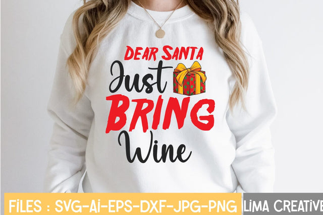 Dear Santa Jast Bring Wine SVG Insomnia Std 