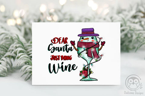 Dear Santa Just Bring Wine Christmas Sublimation LAM HOANG THUY 