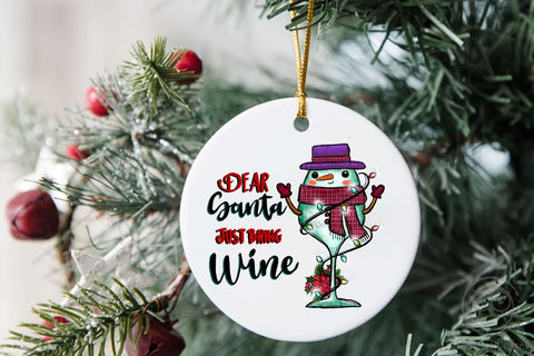 Dear Santa Just Bring Wine Christmas Sublimation LAM HOANG THUY 