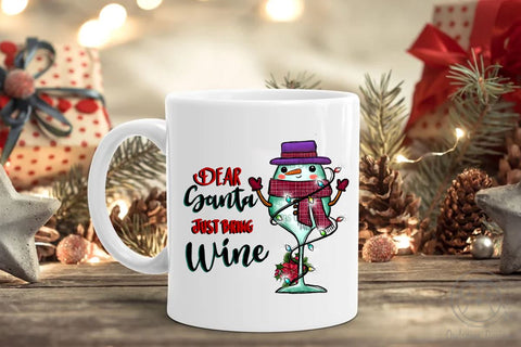 Dear Santa Just Bring Wine Christmas Sublimation LAM HOANG THUY 