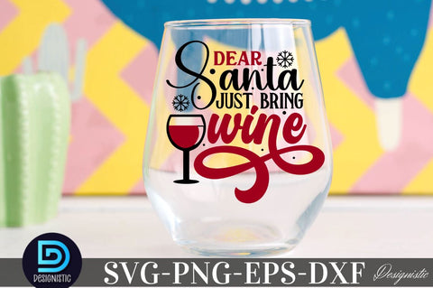Dear Santa just bring wine, Christmas Wine SVG SVG DESIGNISTIC 