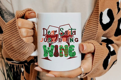 Dear Santa Just Bring Wine Sublimation Sublimation Jagonath Roy 