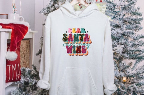 Dear Santa Just Bring Wine Sublimation SVGArt 