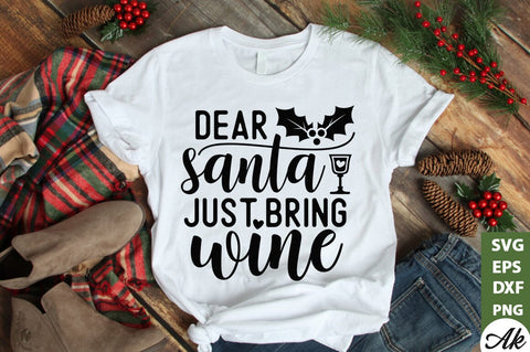 Dear santa just bring wine SVG SVG akazaddesign 