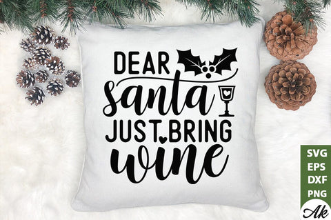 Dear santa just bring wine SVG SVG akazaddesign 