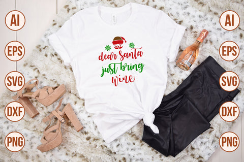 dear santa just bring wine svg SVG nirmal108roy 
