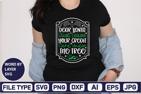 Dear Santa Just Leave Your Credit Card Under The Tree SVG Cut File SVG DesignPlante 503 