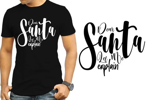 Dear Santa Let Me Explain SVG orpitasn 