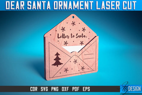 Dear Santa Ornament Laser Cut SVG | Christmas Laser Cut SVG Design | CNC Files SVG Fly Design 