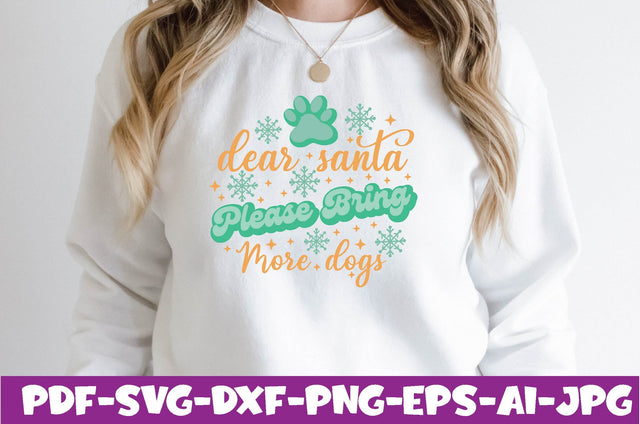 dear santa please bring more dogs SVG farhad farhad 