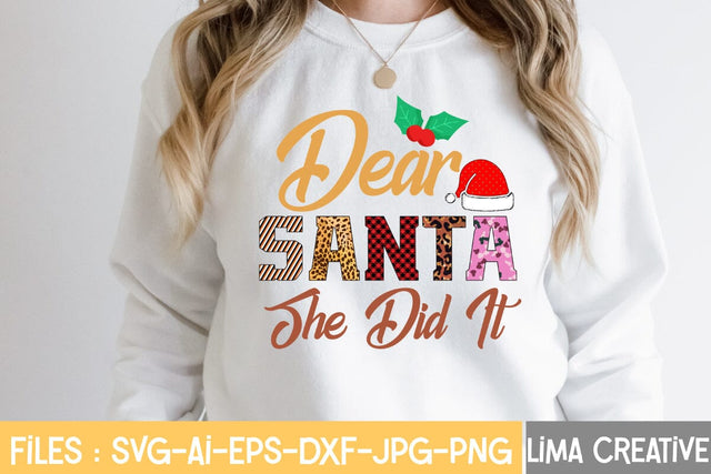 Dear Santa She Did It Sublimation Sublimation Insomnia Std 