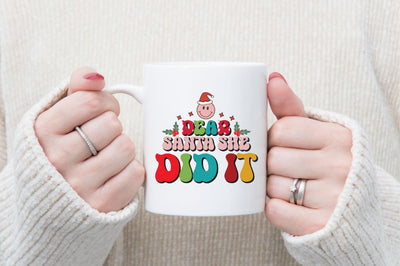 Dear Santa She did It Sublimation Sublimation SVGista 