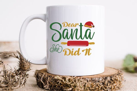 Dear Santa She Did It SVG Angelina750 