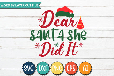 Dear Santa She Did It SVG Cut File SVG DesignPlante 503 