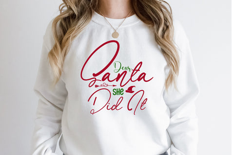 Dear Santa She Did It svg SVG orpitasn 