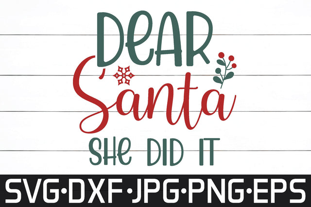 dear Santa, she did it with SVG cut files SVG md faruk hossain 