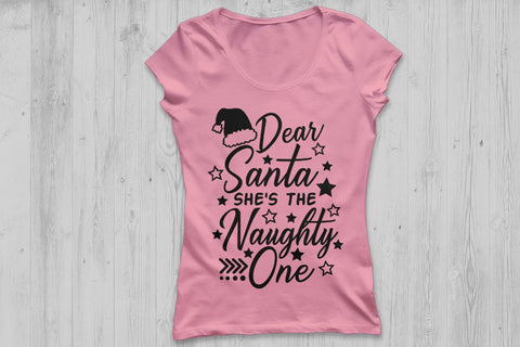 Dear Santa She's The Naughty One| Christmas Santa SVG Cutting Files. SVG CosmosFineArt 
