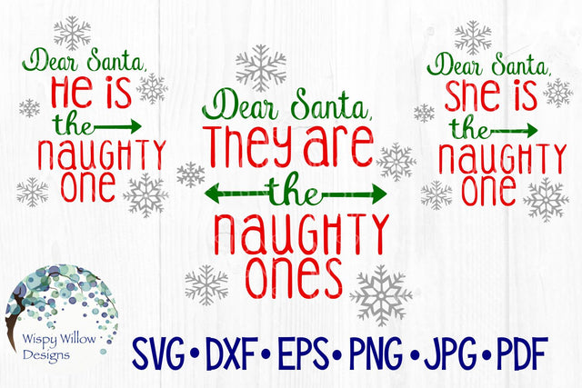 Dear Santa Sibling Naughty Ones Bundle SVG Wispy Willow Designs