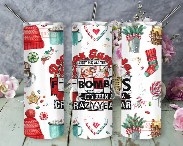 Dear Santa Sorry For All The F-Bombs It’s Been A Crazy Year Design Tumbler Png, Santa Clause 20oz Skinny Tumbler, Funny Christmas Tumbler Wrap, Merry Christmas Sublimation Instant Download Sublimation DesignSVG 