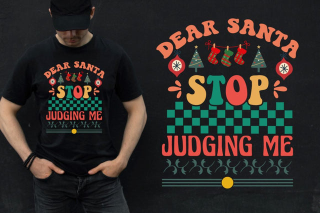 Dear santa stop judging me SVG SVG DESIGNISTIC 