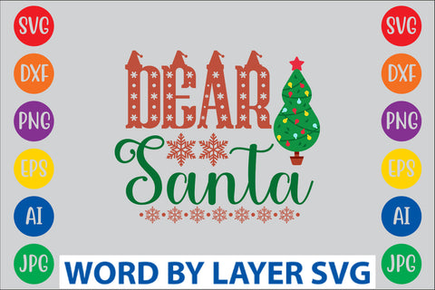 Dear Santa SVG Design SVG Rafiqul20606 