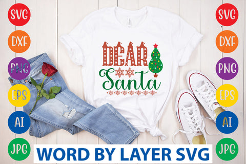 Dear Santa SVG Design SVG Rafiqul20606 