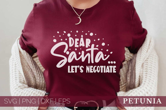 Dear Santa SVG | Funny Christmas SVG SVG Petunia Digital Design 