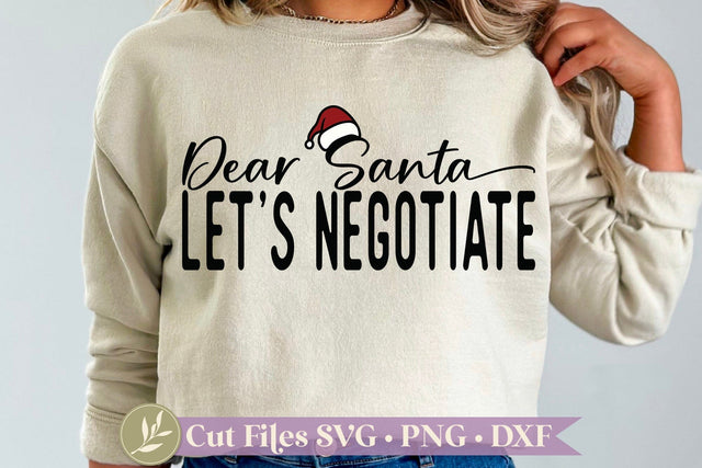 Dear Santa SVG, Let's Negotiate, Funny Christmas SVG SVG LilleJuniper 