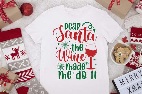 Dear Santa the wine made me do it svg, Christmas svg, Cut files, Christmas Cricut, Christmas Holiday, Svg, T-shirt, Winter svg, Snow svg SVG Isabella Machell 
