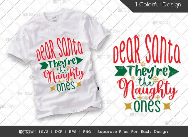 Dear Santa They're The Naughty Ones SVG Cut File | Christmas Svg | Holiday Svg | Naughty Or Nice Svg | Merry Christmas Svg | Family Christmas Svg | T-shirt Design SVG ETC Craft 