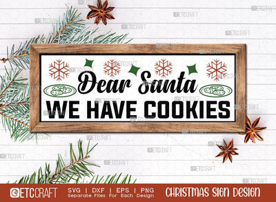 Dear Santa We Have Cookies Sign SVG Cut File | Merry Christmas Svg | Horizontal Sign | Christmas Door Hanger Svg | Farmhouse Decor Svg | Christmas Sign | Christmas Wood Sign Design SVG ETC Craft 