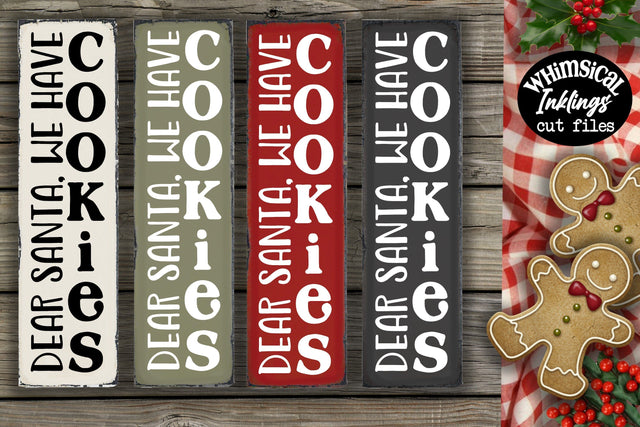 Dear Santa We Have Cookies Vertical SVG SVG Whimsical Inklings 