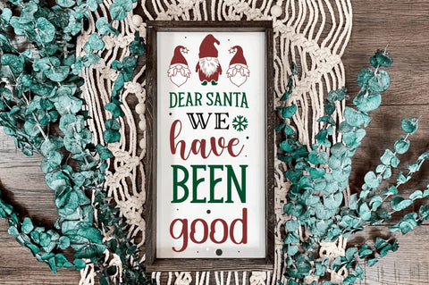 Dear santa we have SVG Design SVG Regulrcrative 