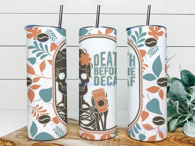 Death Before Decaf Skull 20oz Straight Tapered Tumbler Design Template for Sublimation, Full Tumbler Wrap Sublimation iStyleDesign 
