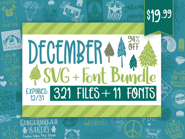 December 2021 SVG and Font Bundle Bundle So Fontsy Design Shop 