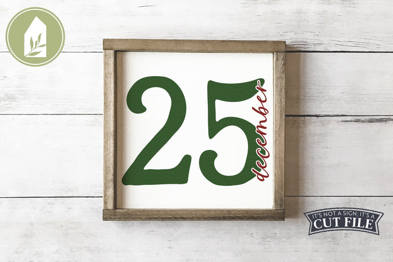 December 25 SVG | Christmas SVG SVG LilleJuniper 