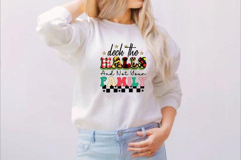 Deck the Halls and Not Your Family Sublimation SVGArt 